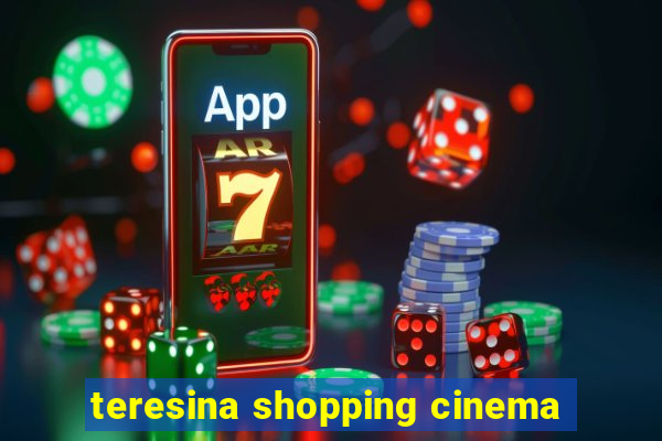 teresina shopping cinema